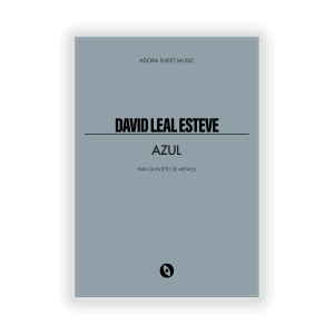 Azul - David Leal - Adora Sheet Music - Quinteto de viento