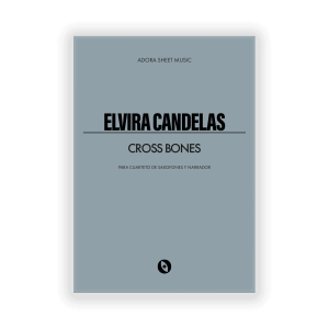 Cross Bones - Elvira Candelas - ADORA Sheet Music - Fisico