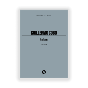 Kalam - Guillermo Cobo Oboe Solo - Adora Sheet Music